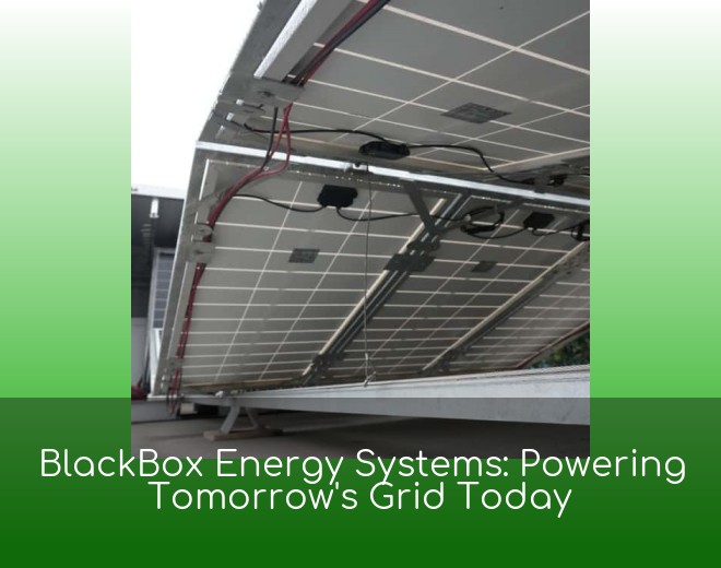 BlackBox Energy Systems: Powering Tomorrow's Grid Today